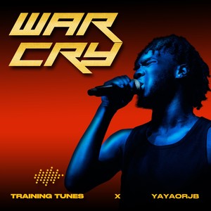 War Cry (Explicit)