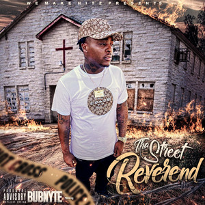 The Street Reverend (Explicit)