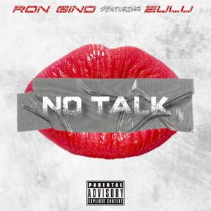 No Talk (Explicit)