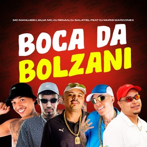 Boca da Bolzani (Explicit)