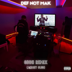 GBDH (Remix|Explicit)