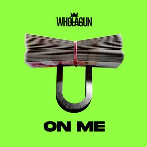 On Me (Explicit)