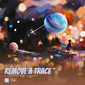 Remove a Trace