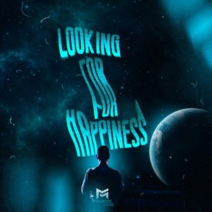 Looking For Happiness