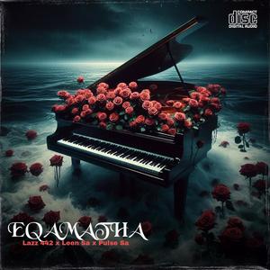 EQAMATHA (feat. Lazz442 & Leen SA)