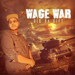 Wage War