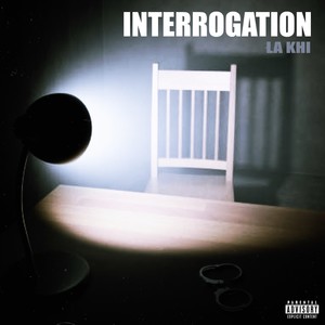 Interrogation (Explicit)