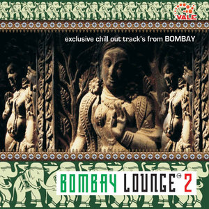 Bombay Lounge, Vol. 2