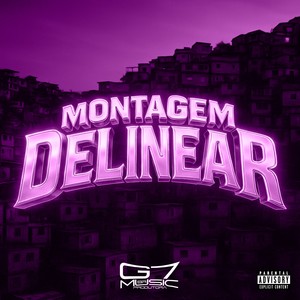 Montagem Delinear (Speed Up|Explicit)