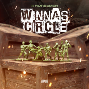 4 HORSEMEN  WINNAS CIRCLE (Explicit)