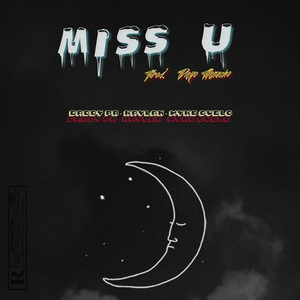 Miss U (Explicit)