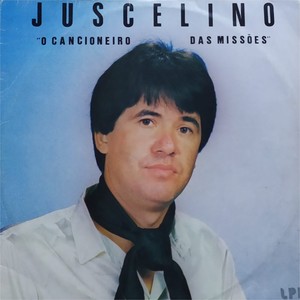 Juscelino: O Cancioneiro das Missões