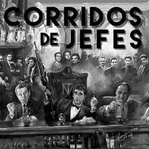 Corridos De Jefes