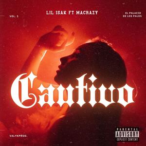 Cautivo (feat. MaCrazy) (Explicit)