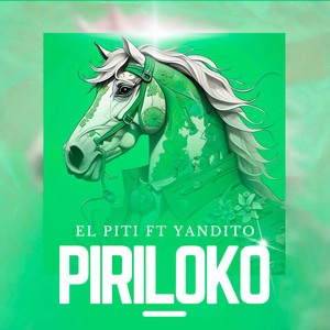 Piriloko (Explicit)