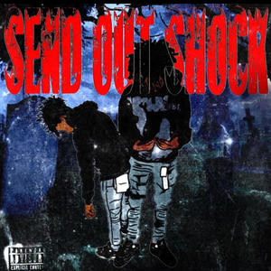 send out shock (Explicit)