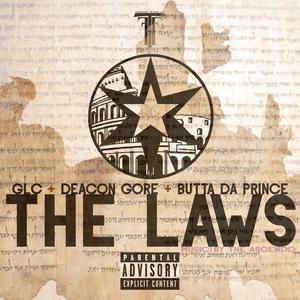 The Laws (feat. GLC & Butta da Prince) [Explicit]