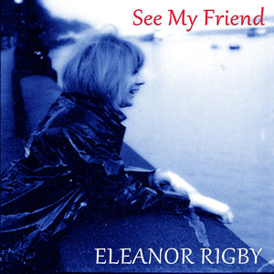 See My Friend (12