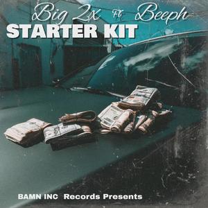 Starter Kit (feat. Beeph) [Explicit]