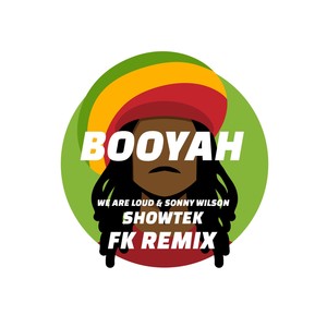 Booyah (FK Remix)