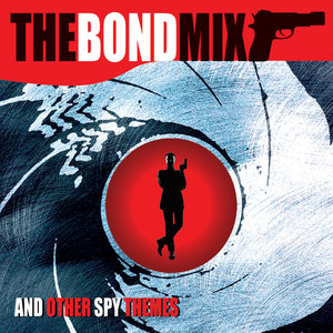 The Bond Mix and Other Spy Movie Themes