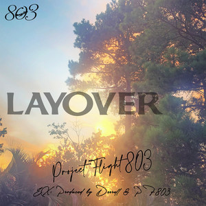 Layover (Explicit)