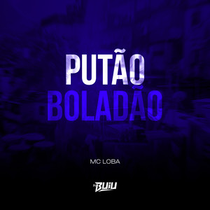 Putão Boladão (Explicit)