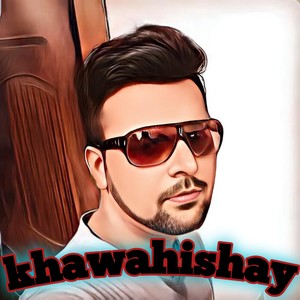 Khawahishay