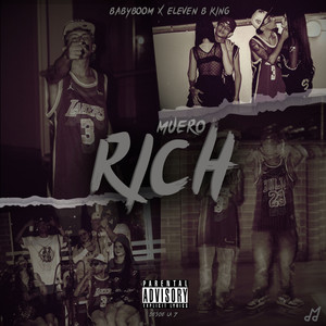 Muero Rich (Explicit)