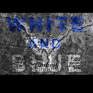 white and blue (feat. Solid) [Explicit]