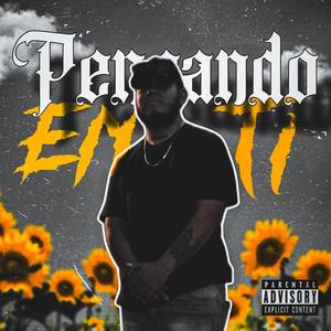 PENSANDO EN TI (Explicit)