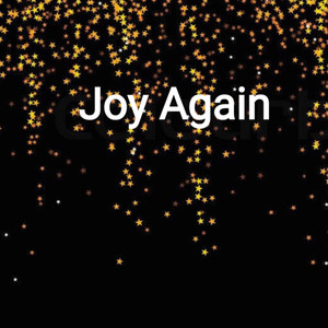 JOY AGAIN