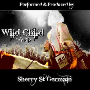 Wild Child (OG Mix)