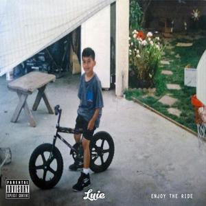 Enjoy The Ride (Explicit)