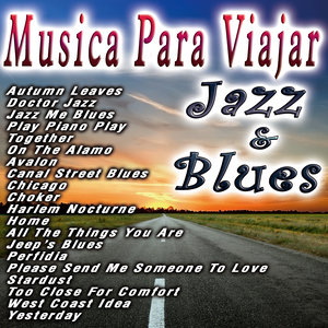 Musica Para Viajar Jazz & Blues