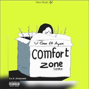 Comfort Zone Cover (feat. Ayox & Otega)