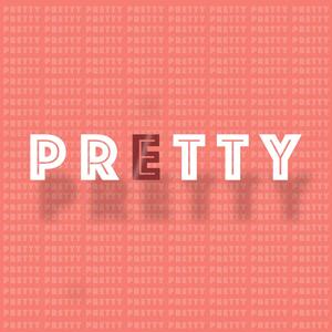 Pretty (20 Large)