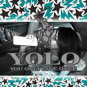 yolo (Explicit)