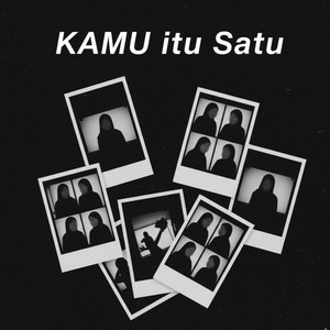 Kamu itu Satu
