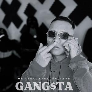 GANG$tA (Original Frecuencia #11) (feat. P.L.F) (Explicit)