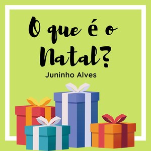 O Que É o Natal?