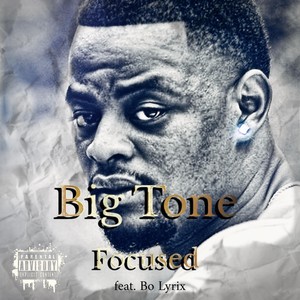 Focused (feat. Bo Lyrix) (Explicit)