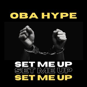 Set Me Up (feat. Atikal S.O.D) [Summer Version]