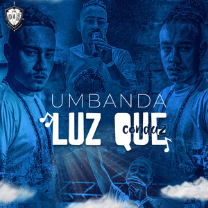 Umbanda Luz Que Conduz