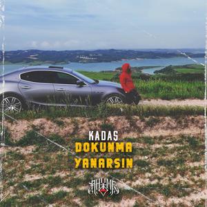 Dokunma Yanarsın (Explicit)