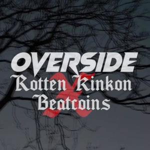 OverSide (feat. Kinkon Alone & VirusRotten) [Explicit]