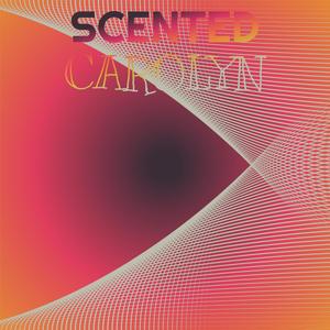 Scented Carolyn