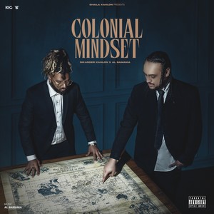 Colonial Mindset (Explicit)