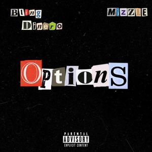 Options (feat. Adam Dinero) (Explicit)