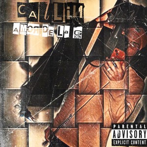 Callin (Explicit)